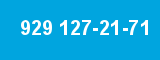 929 127-21-71 929 127-21-71